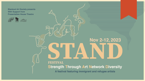 A light green banner image reading, "STAND FESTIVAL" which stands for "Strength Through Art Network Diversity". Below, it reads: "A festival featuring immigrant and refugee artists". There is line art resembling faces using a yellow beige line.