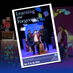 Learning and Forgetting Show Program, April 27 & 28, 2024.