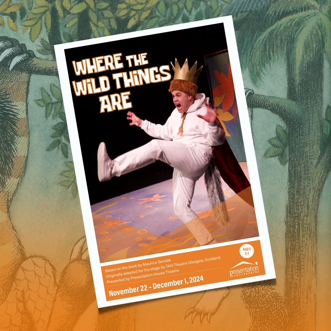 Where the Wild Things Are Show Program, November 22 – December 1, 2024.