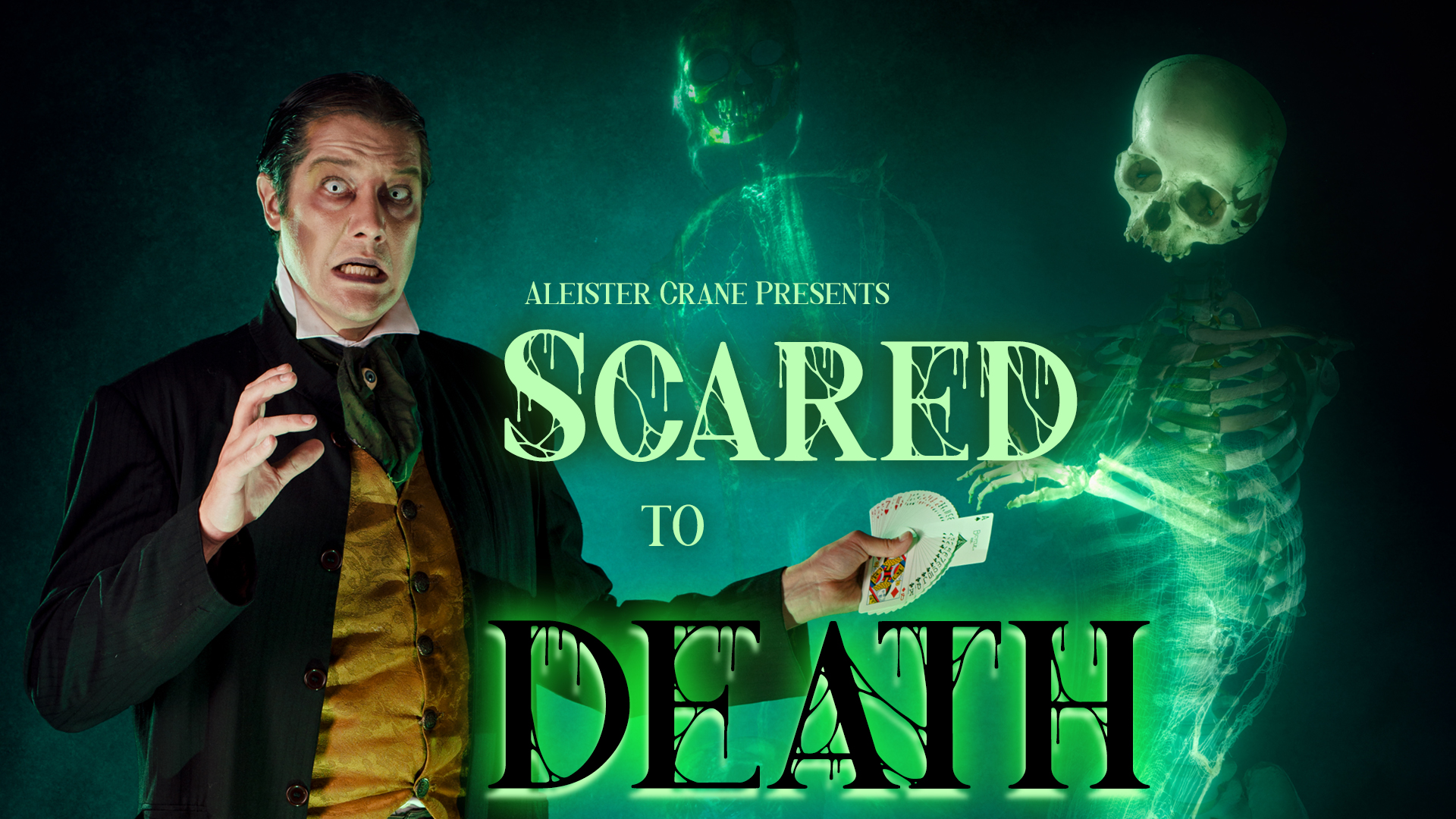 Aleister Crane Presents: Scared to Death. A scared magician shows two terrifying skeleton ghouls their card.
