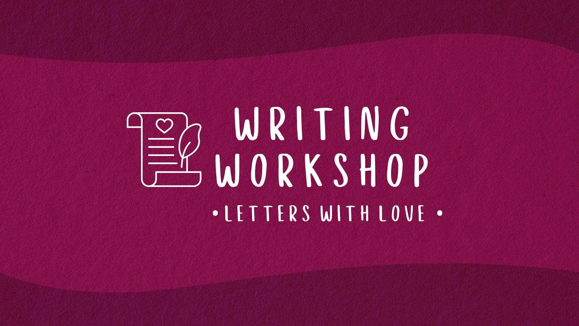 AEP 2526 VWW Banner A banner image with a love letter icon for Valentines Writing Workshop, reading: "Letter with love!"