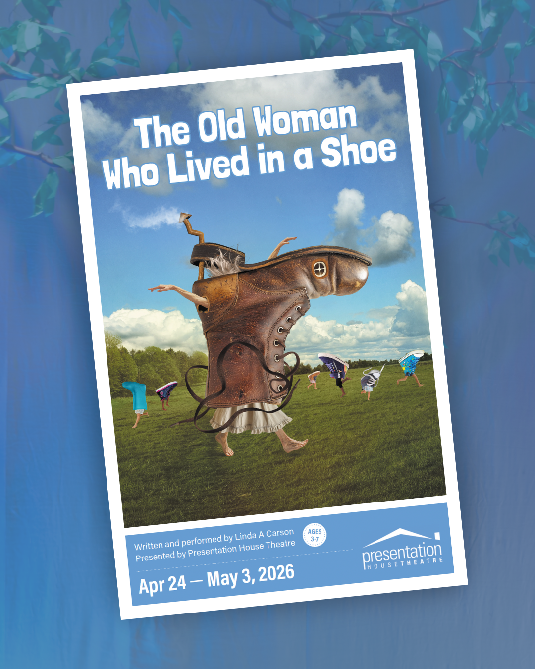 Show Program for The Old Woman Who Lived in a Shoe, April 24 – May 3, 2026.