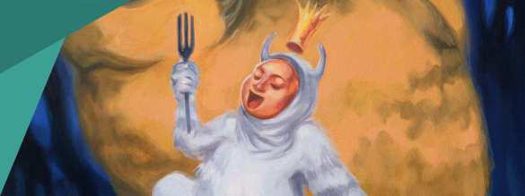 Where the Wild Things Are, based on the book by Maurice Sendak. Feb 26 – March 12, 2027.